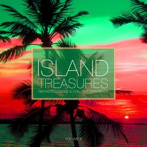 Island Treasures, Vol. 2 (Fantastic Lounge & Chill Out Experience)
