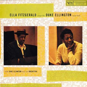 Ella Fitzgerald Sings the Duke Ellington Song Book (feat. Duke Ellington and His Orchestra)