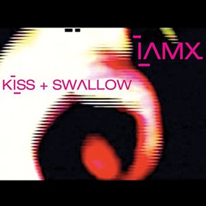 Kiss And Swallow [Explicit]