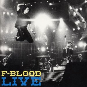 F-Blood Live