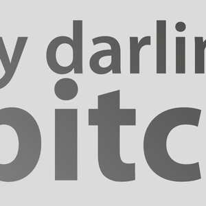 Image pour 'MY DARLING BITCH'