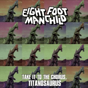 Take It To The Chorus, Titanosaurus