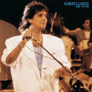 Roberto Carlos: Ao Vivo (Remasterizado)