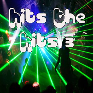 Hits the Hits, Vol. 3