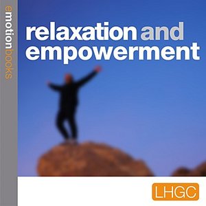 Relaxation and Empowerment