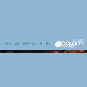 Two Thugs / Feel the Bass