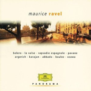 Maurice Ravel - Panorama