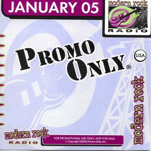 Promo Only Modern Rock Radio January 2005