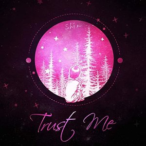 Trust Me (Japanese ver.)