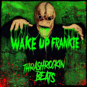 Thrashrockin' Beats [Explicit]