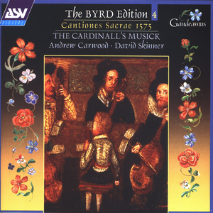 The Byrd Edition 4: Cantiones Sacrae 1575 cover
