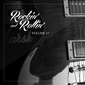 Rockin' and Rollin', Vol. 17