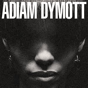 Adiam Dymott