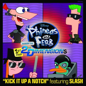 Kick It Up A Notch (Featuring Slash)