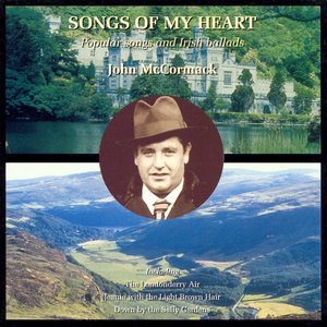 John McCormack sings Popular Songs & Irish Ballads