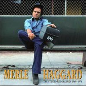 MERLE HAGGARD - Hag The Studio Recordings 1969-1976 - Zortam Music