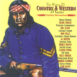 Al Dexter - The History of Country & Western Music vol 13 - Zortam Music