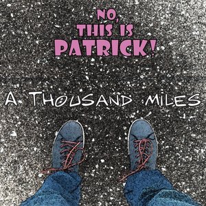 A Thousand Miles