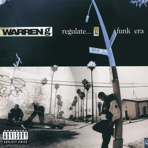 Regulate... G Funk Era