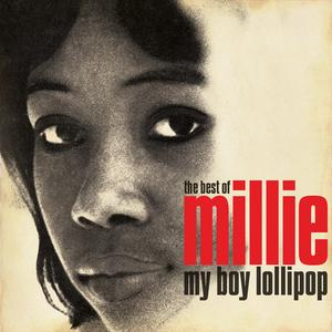 Millie - My Boy Lollipop The Best Of Millie Small - Zortam Music