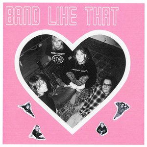 Band Like That - Single