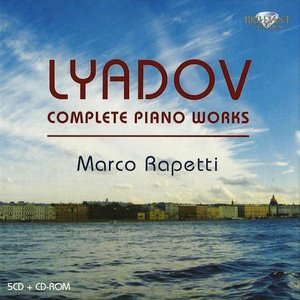 Lyadov: Complete Piano Works