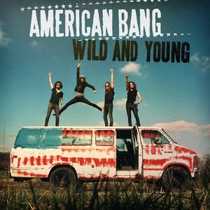 Wild and Young - Single