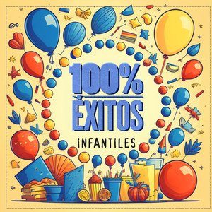 100% Éxitos Infantiles