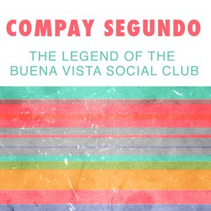 The Legend Of The Buena Vista Social Club