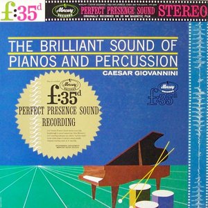 The Brilliant Sound of Pianos and Percussion