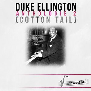 Anthologie 2 (Cotton Tail) [Live]