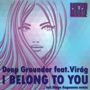 I Belong to You (feat. Virag)