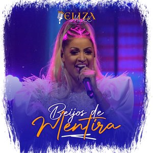 Beijos de Mentira (Ao Vivo)