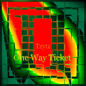 One Way Ticket