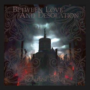 Avatar for Between Love and Desolation