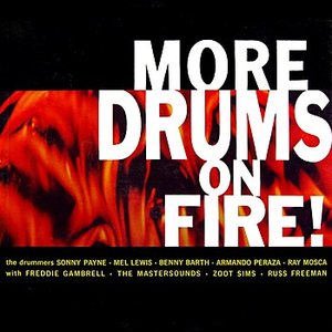 More Drums On Fire