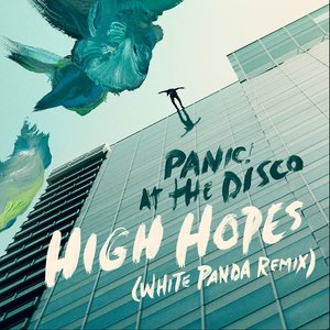 High Hopes (White Panda Remix) - Single