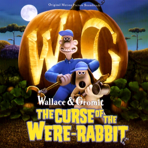 Julian Nott - Wallace & Gromit Curse Of The Were-Rabbit - Zortam Music