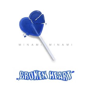 BROKEN HEART - Single