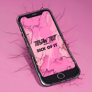 Sick of It - Single