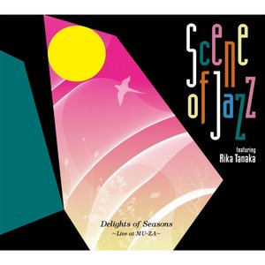 Delights of Seasons - Live At Mu-Za (feat. Rika Tanaka)