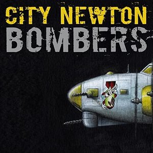 City Newton Bombers [Explicit]