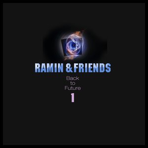 Ramin & Friends 1 (Back to Future)