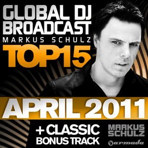 Global DJ Broadcast Top 15 - April 2011