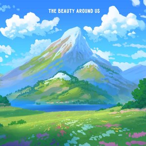 Image for 'The Beauty Around Us'