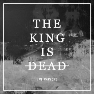 The Rapture - Single