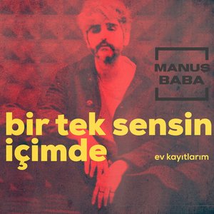 Bir Tek Sensin İçimde (Ev Kayıtlarım)