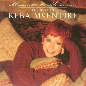 Moments and Memories: Best of Reba