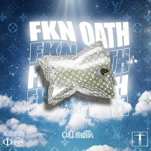 Fkn Oath - Single