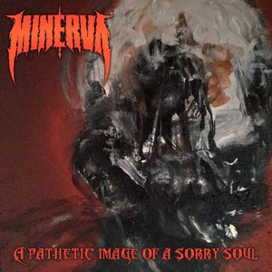 A Pathetic Image Of A Sorry Soul (Single)
